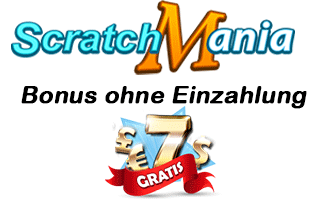 scratchmania 7 euro gratis Bonus ohne Einzahlung